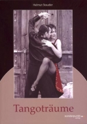 Helmut Stauder: Tangotr�ume