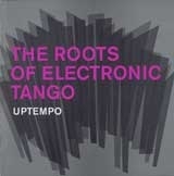 The Roots of Electrotango