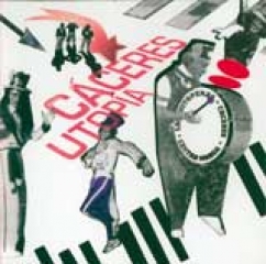 Juan Carlos C�ceres: Utopia