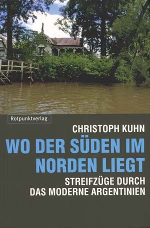 Wo der S�den im Norden liegt