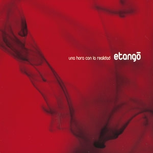 etango - Una hora con la realidad