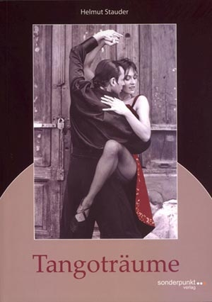 Helmut Stauder: Tangotr�ume