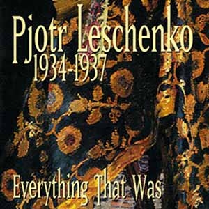 Pjotr Leschenko 1934-1937