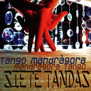 Mandr�gora - Siete Tandas