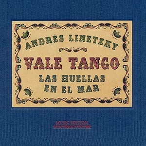 Vale Tango - Las Huellas En El Mar�