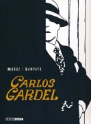 Munoz / Sampayo Carlos Gardel