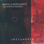 Marcelo Mercadante - Justamente