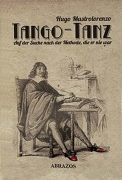 Hugo Mastrolorenzo - Tango-Tanz – Auf der Suche