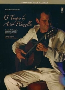 Christian Reichert 13 Tangos by Astor Piazzolla