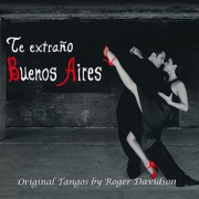 Roger Davidson - Te Extraño Buenos Aires