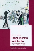 Kerstin Lange - Tango in Paris und Berlin