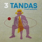 Cosae Mandinga - 3 Tandas