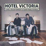 Carel Kraayenhof & Juan Pablo Dobal - Hotel Victoria
