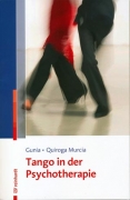 Gunia/Murcia: Tango in der Psychotherapie