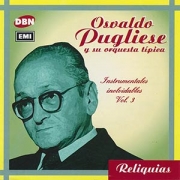 Osvaldo Pugliese - Instrumentales Vol. 3