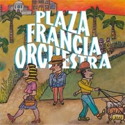 Plaza Francia Orchestra