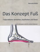 Manuela Bößel - Das Konzept Fuß