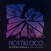 El Muro Tango – Nostalgico