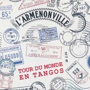 L’Armenonville - Tour du monde en tango