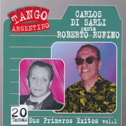 Carlos Di Sarli y su Orquesta Típica – Canta Roberto Rufino