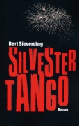 Bert Sieverding – Silvestertango