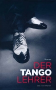 Lea Joan Martin - Der Tangolehrer