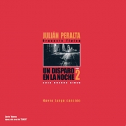 Julián Peralta Orquesta - Un Disparo en la Noche 2