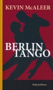 Kevin McAleer - Berlin Tango (engl.)