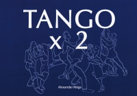 Alexander Mága -Tango x 2
