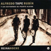 Alfredo Tape Rubn - Reina Noche