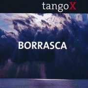 tangoX - Borrasca