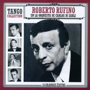 Roberto Rufino - En La Orquesta De Carlos Di Sarli