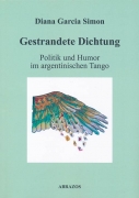 Diana Garcia Simon - Gestrandete Dichtung