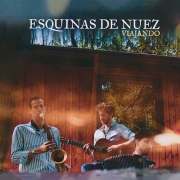 Esquinas de Nuez – Viajando