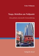 Fedor Pellmann – Tango, Rebellion am Nullpunkt