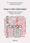 Reyes Martnez, Monika Frhlich - Tango in allen Lebenslagen