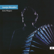 Juanjo Mosalini – Entre Pliegues