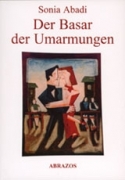 Der Basar der Umarmungen