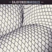 Bajofondo