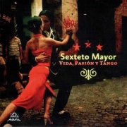 Sexteto Mayor Vida, Pasin y Tango