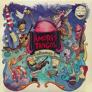Amores Tangos Altamar
