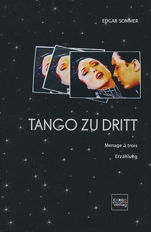 Edgar Sommer Tango zu Dritt