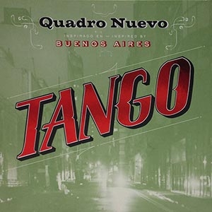 Quadro Nuevo Tango
