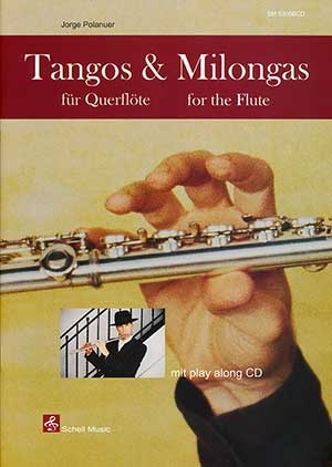 Jorge Polanuer  Tangos & Milongas fr Querflte