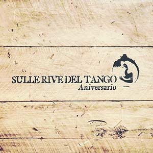 Sulle Rive Del Tango Aniversário 2CD