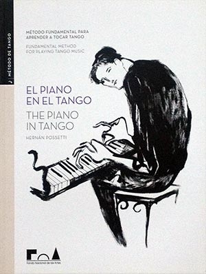 Hernán Possetti -  El Piano en el Tango