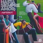 Hyperion Ensemble - Hasta Siempre Amor