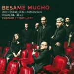 Ensemble Contraste - Besame Mucho