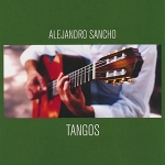 Alejandro Sancho - Tangos