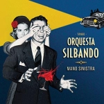 Orquesta Silbando - Mano Sinistra